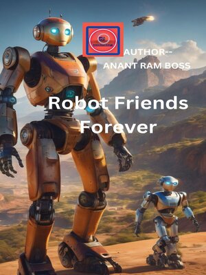 cover image of Robot Friends Forever